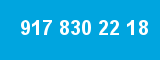 917 830 22 18
